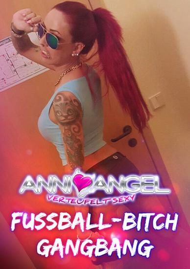 Anni Angel - Fussball Bitch Gangbang [1080p]
