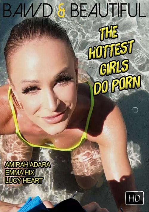 The Hottest Girls Do Porn [2023] - 1080p
