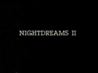 Nightdreams 2 [1990]