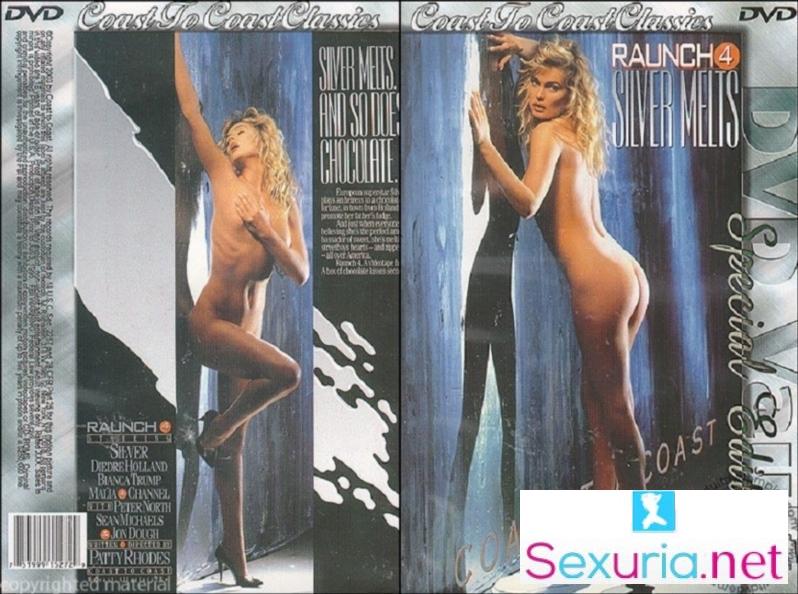 Raunch 4: Silver Melts [1991]