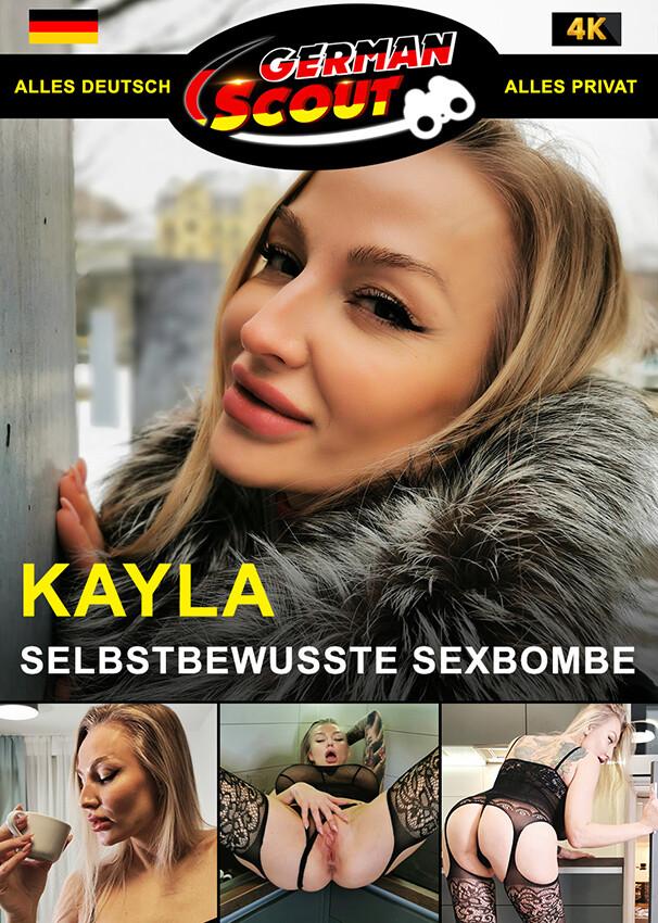 German Scout praesentiert: Kayla Kayden Selbstbewusste Sexbombe [720p]