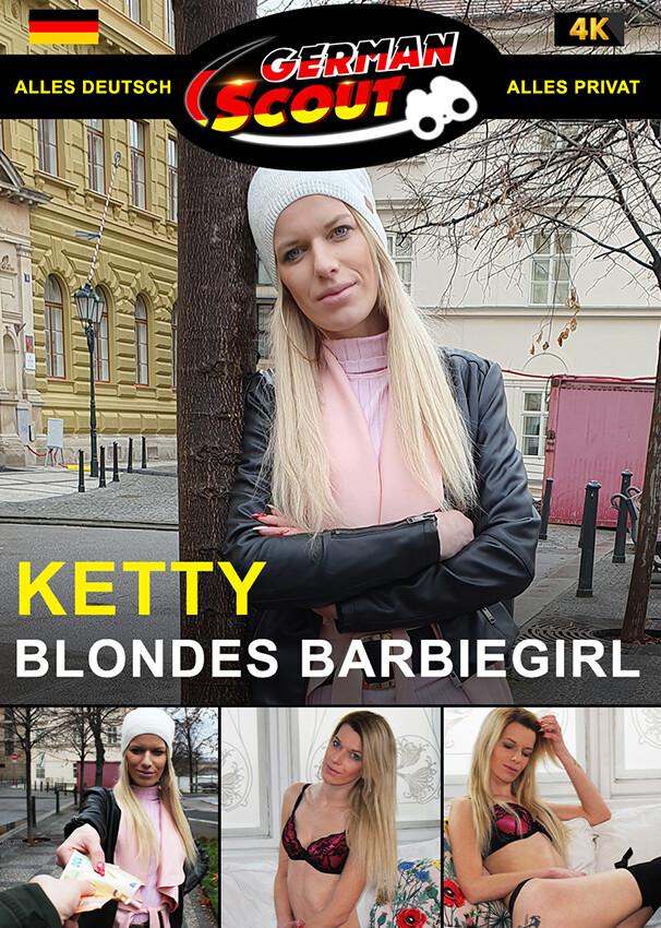 German Scout praesentiert: Ketty Blondes Barbiegirl [1080p]