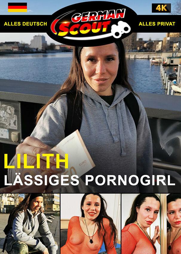 German Scout praesentiert: Lilith Laessiges Pornogirl [1080p]