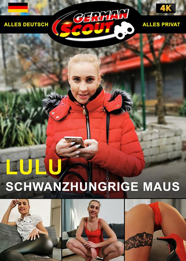 German Scout praesentiert: Lulu Love Schwanzhungrige Maus [720p]
