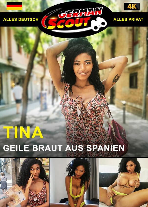 German Scout praesentiert: Tina Fire Geile Braut aus Spanien 720p