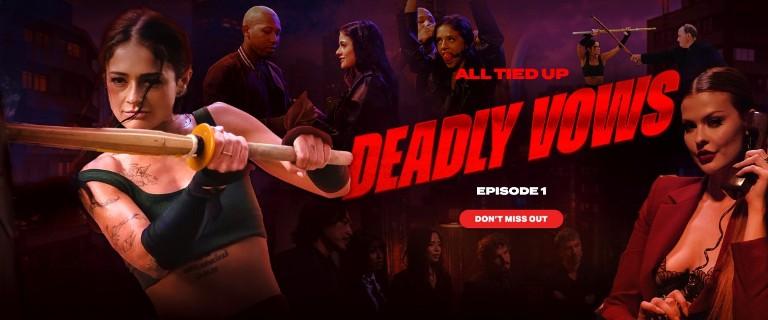 Ryan Reid, Destiny Mira - Deadly Vows - Episode 1 4k 2160p/FullHD 1080p