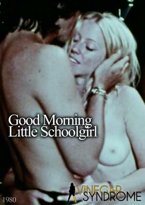 Good Morning Little Schoolgirl
