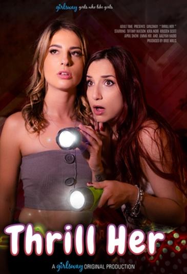 Thrill Her (2021) HD 720p/SD