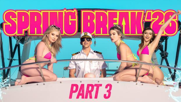 Julia James, Thea Summers, Lexi Lore - Spring Break ‘26, Part 3: BFFS & Boats - The Party Never Ends! FullHD 1080p/HD 720p