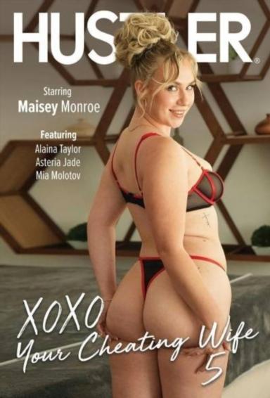 Maisey Monroe - XOXO, Your Cheating Wife 2 FullHD 1080p