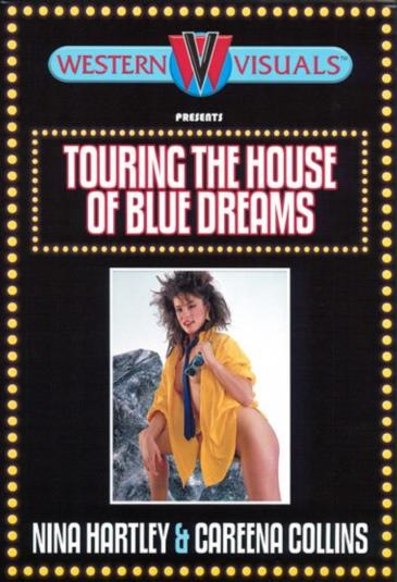 Touring The House Of Blue Dreams (2009)