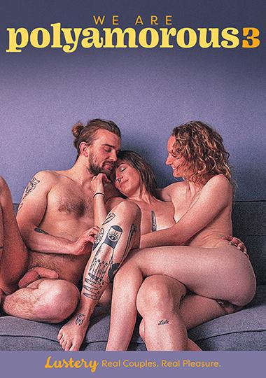 We Are Polyamorous 3 (2025) FullHD 1080p/SD