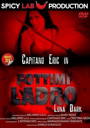 Fottimi Ladro 3 - Luna Dark [2016] - 1080p