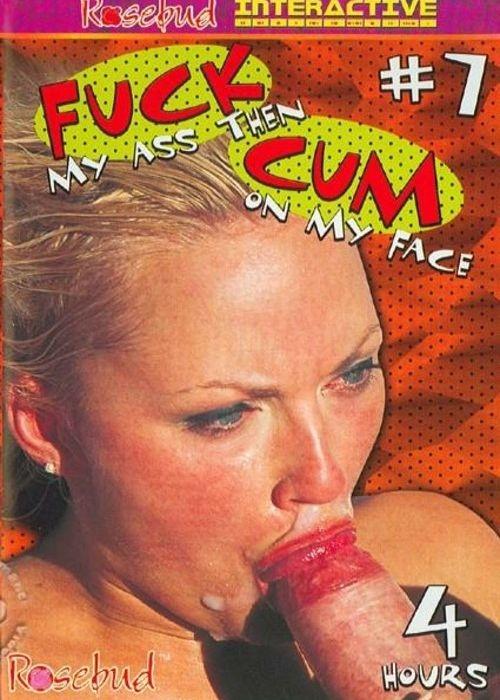 Fuck My Ass Then Cum On My Face 7